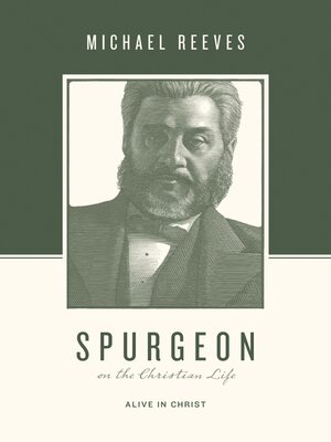 cover image of Spurgeon on the Christian Life